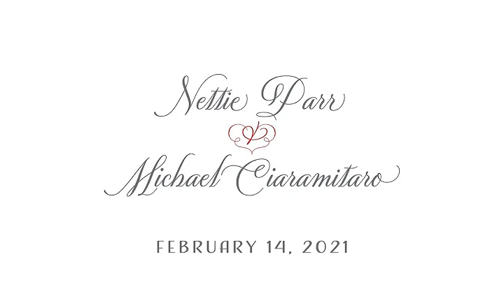 The Wedding of Nettie Parr and Michael Ciaramitaro