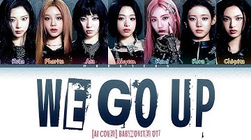 Using AI to make BABYMONSTER "We Go Up" OT7 version (color coded lyrics / Line distribution) 