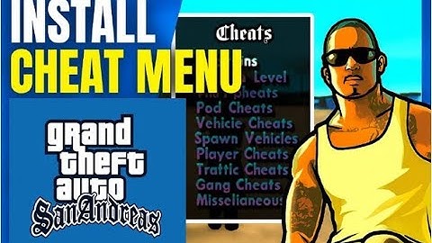 How to download & install cheat menu for GTA San Andreas
