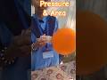 Pressure & Area, Relation when same force is applied #science #physics #planmystudy