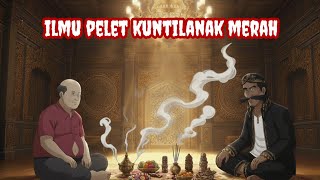 ILMU PELET - KUNTILANAK MERAH
