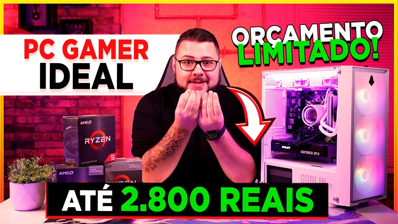 Montamos o Melhor PC Gamer Roda TUDO por 2.800 Reais com Ryzen e Radeon ...