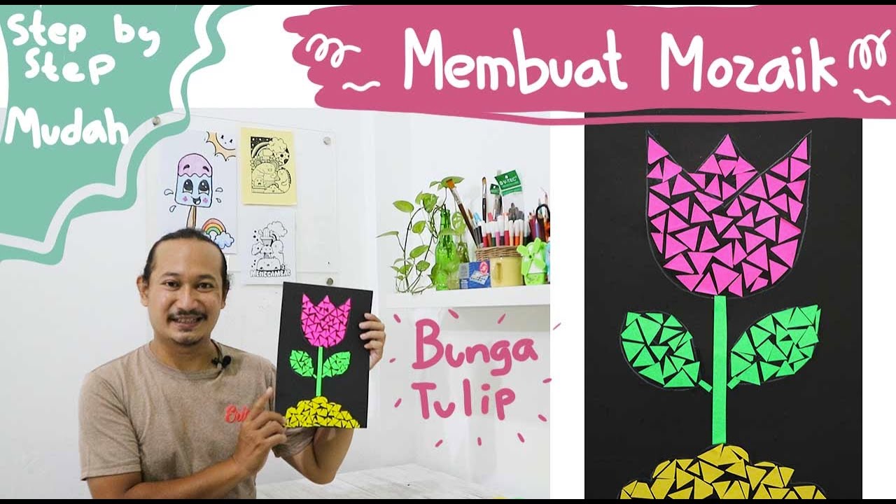 Cara Membuat Mozaik Bunga Tulip Dengan Keratas Origami || STEP BY STEP MUDAH - YouTube