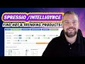 Spressio Review: Find Trending Product With Spressio