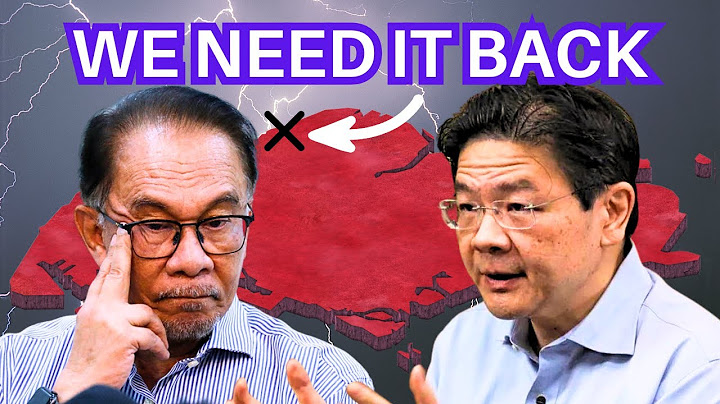 Why Singapore Wants These Malaysia-Owned Lands Back