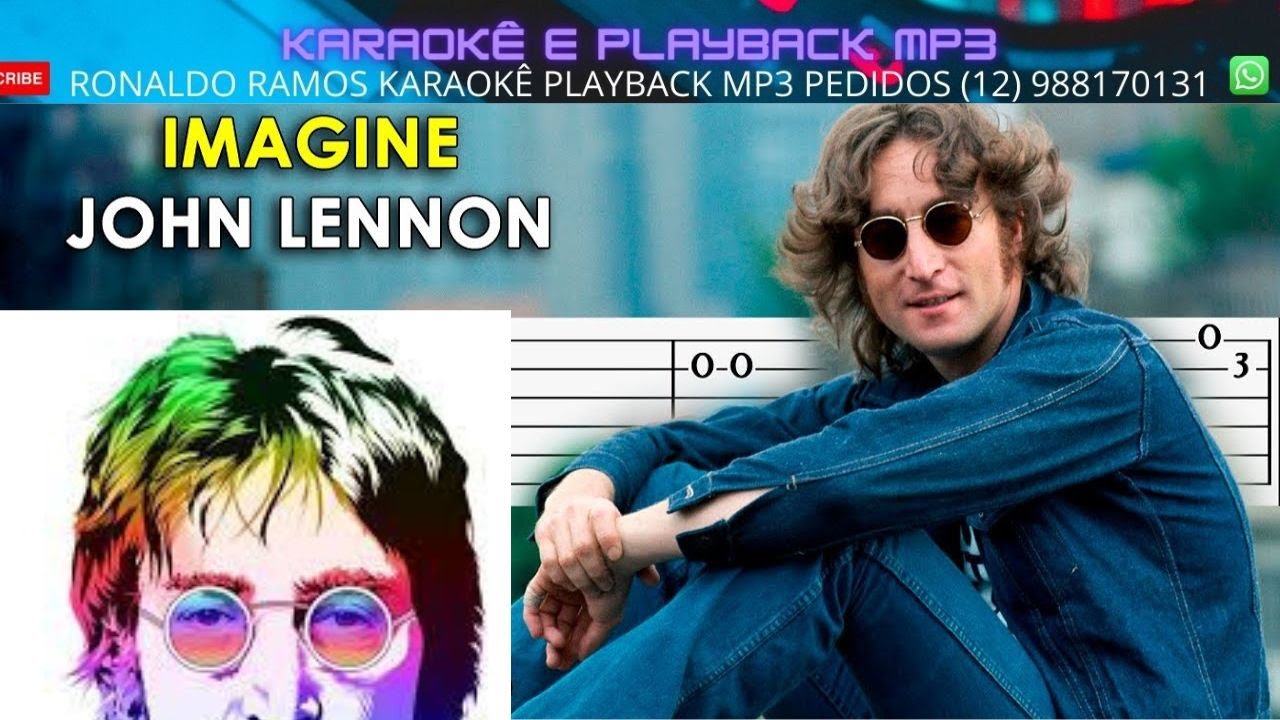 KARAOKÊ Imagine John Lennon . YouTube