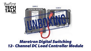 Maretron Digital Switching - Part 1 of 3 - Unboxing and Product Review