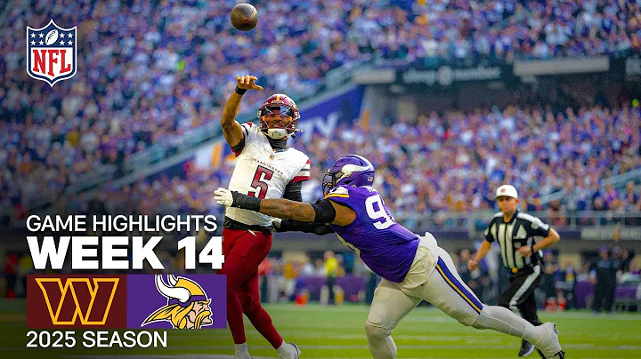 Washington Commanders vs Minnesota Vikings Game Highlights | 2025 NFL Season Week 14