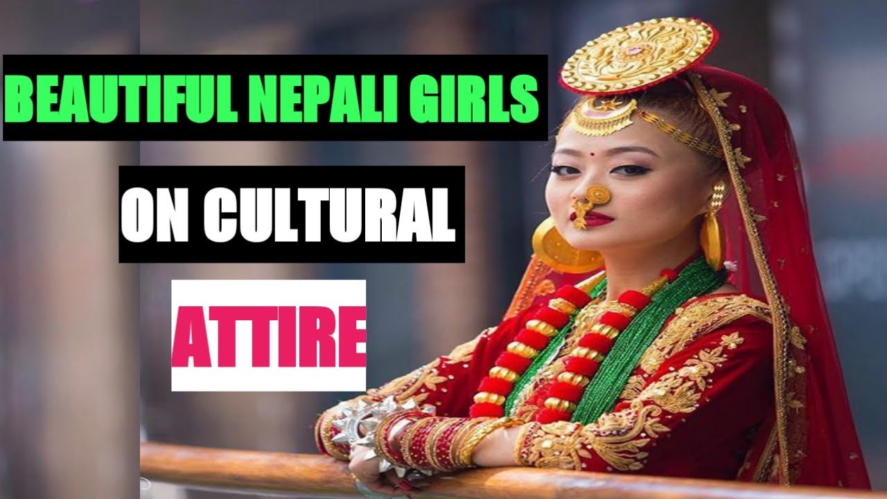Beautiful Nepali girls Nepali dress tribes of Nepal YouTube