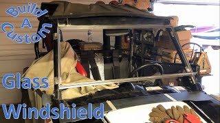 Build A Custom Glass Windshield for UTV