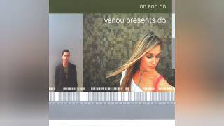 Yanou Presents Do - On And On (Radio Edit)