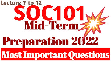 soc101 Mid-Term Preparation 2022 (Lecture  7 to 12) important short notes #informative vu #vu