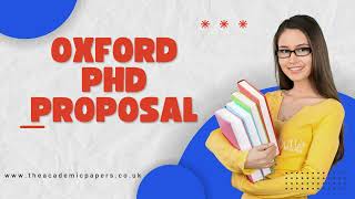 Oxford PhD Proposal – All You Need To Know