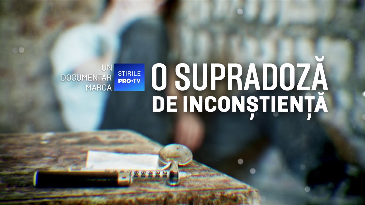 ROMÂNIA, TE IUBESC! - O SUPRADOZĂ DE INCONȘTIENTĂ