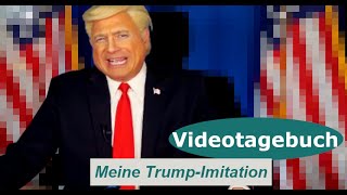 US-Wahl 2020: Meine Imitation von Trump (Web-Doku)