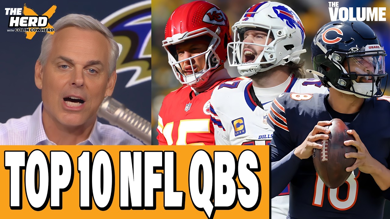 TOP 10 NFL QBs: Lamar Jackson plummeting + Caleb Williams on the rise | Colin Cowherd: THE HERD