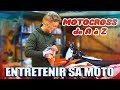 COMMENT ENTRETENIR CORRECTEMENT SA MOTOCROSS !