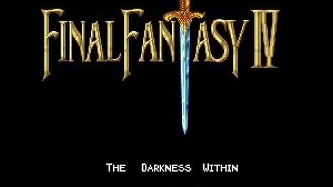 FFIV:The Darkness Within (ROM Hack) - Part 1 - Dead