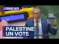Australian joins vote support for palestine as un member  9 news australia
