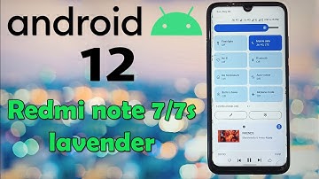 How to install Android 12 in Redmi Note 7/7S (Lavender) with full review