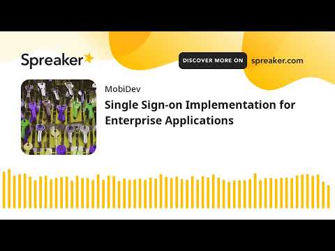 Single Sign-on Implementation for Enterprise Applications