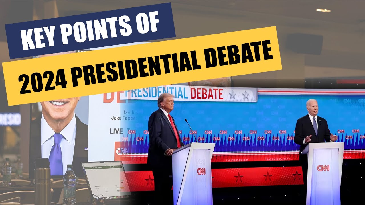Key Takeaways from the First 2024 Presidential Debate - YouTube