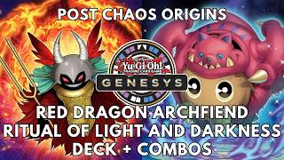 Red Dragon Archfiend Ritual of Light and Darkness Genesys deck profile + combos post CORI TCG Yugioh