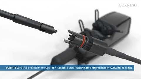 OptiTap® Adapter für Evolv® Dropkabel mit Pushlok™ Technologie - Installationsvideo