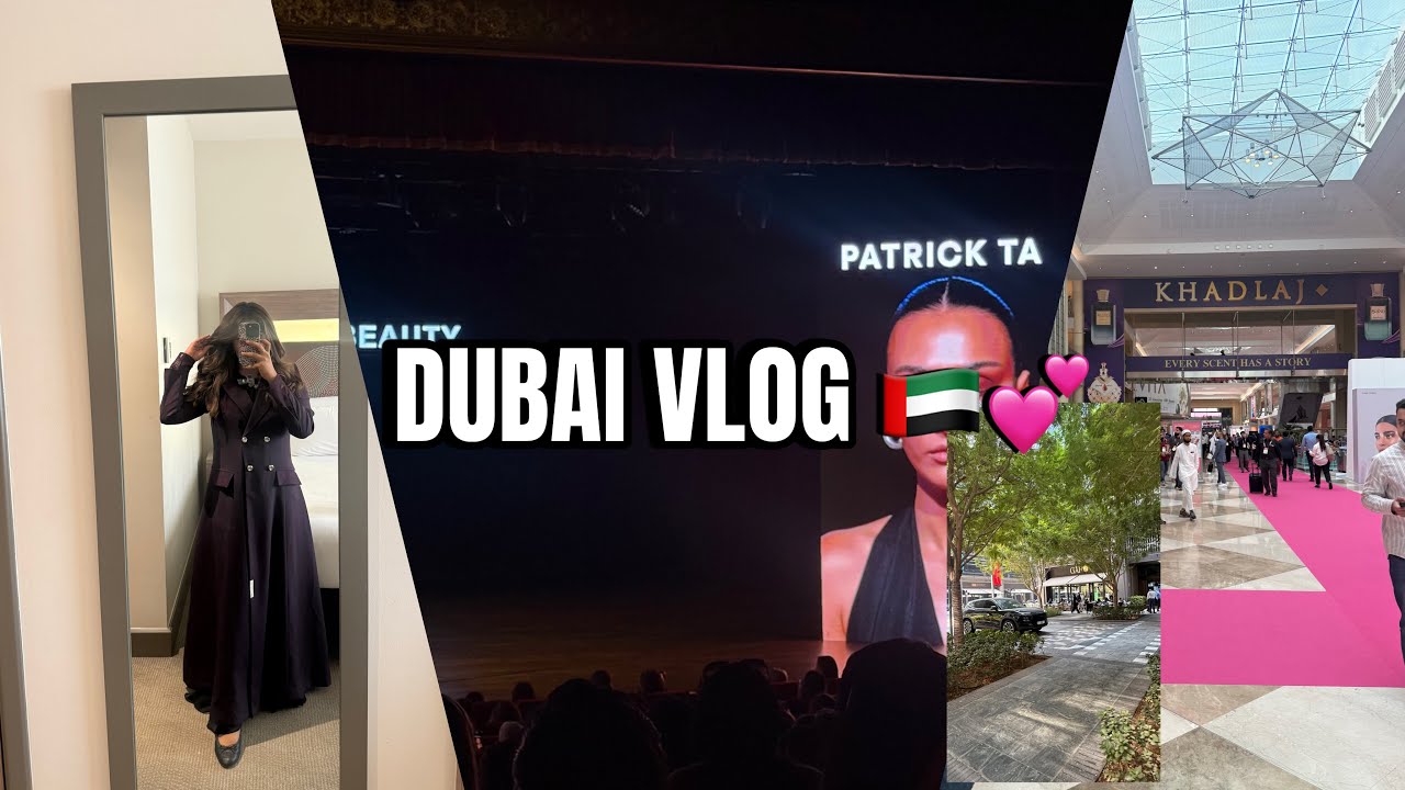 DUBAI VLOG ✈️💕حضرت معرض الجمال و ماستر كلاس باتريك تا 😍 
