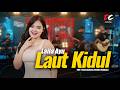 LAILA AYU - LAUT KIDUL (OFFICIAL LIVE MUSIC VIDEO) | DC PRODUCTION