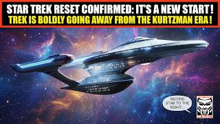 Trek Franchise Reboot CONFIRMED | Boldly Going AWAY From Kurtzman Era with NEW Creative Team!