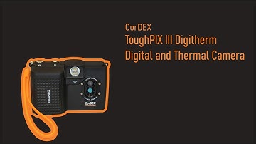 Cordex ToughPIX III Digitherm Digital and Thermal Camera Demo
