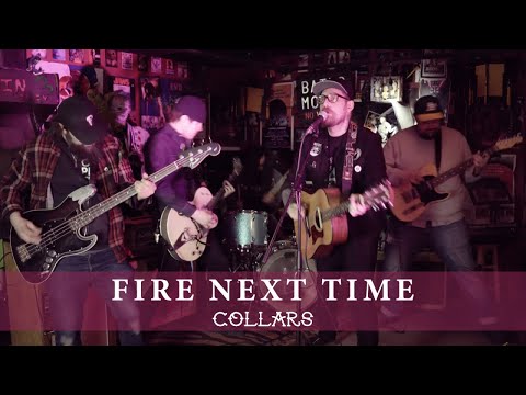 Fire Next Time - Collars (official video) Fire Next Time - Collars (official video)