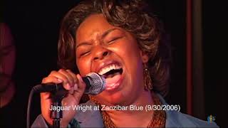 Jaguar Wright  Love (2006) | Live At Zanzibar Blue