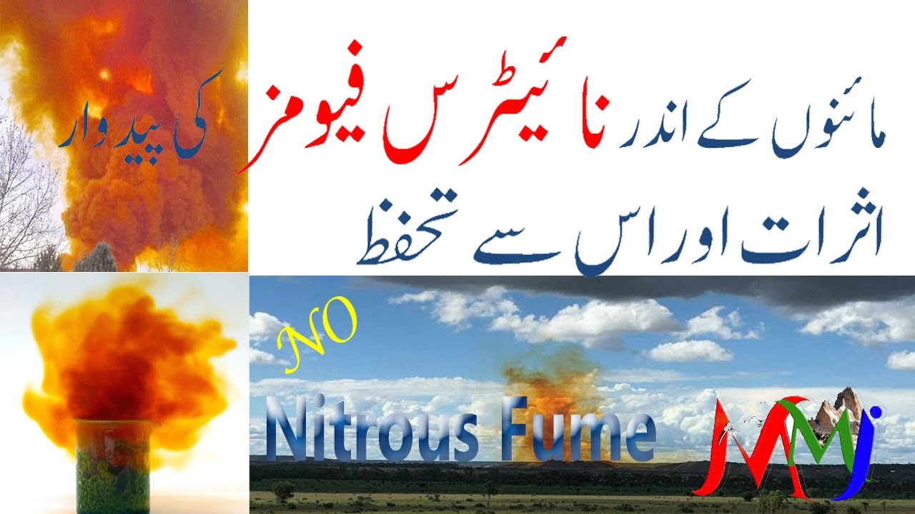 Nitrous Fumes Inside MinesNO N2O N2O3 NO2Effects of NITROUS Fume