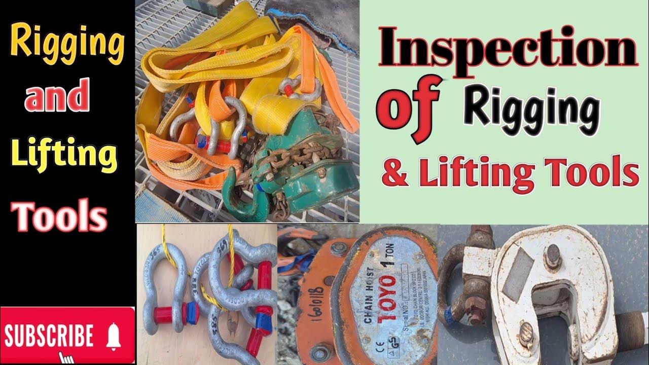 How to inspect Rigging tools//use of Rigging Tools/ Rigging tools ki