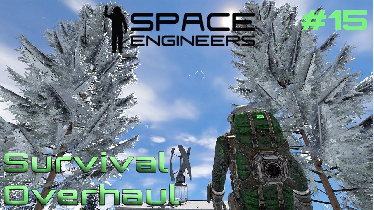 Space Engineers Survival Overhaul Episode 15: Upgrades