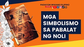 SIMBOLISMO SA PABALAT NG NOLI ME TANGERE (w/ audio)