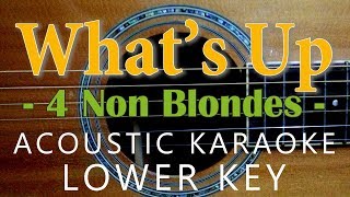 What's Up - 4 Non Blondes [Acoustic Karaoke | Lower Key] chords