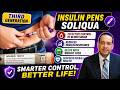 The Smart Insulin Pen Soliqua Explained No More Weight Gain!  Prof  Dr  Samy Mohamady