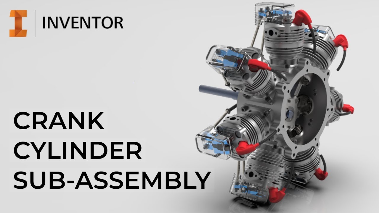 Inventor 2021 | Radial Engine | Assembly 9 - YouTube
