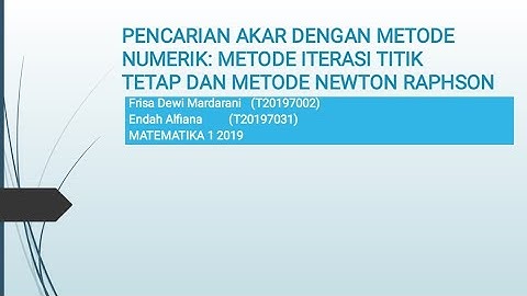 Metode Iterasi Titik Tetap Dan Metode Newton-Raphson| Kelompok 2