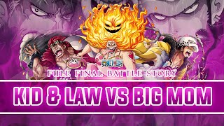 EUSTASS KID DAN TRAFALGAR LAW VS BIG MOM EPIC BATTLE | Review One Piece 1022 s/d 1040