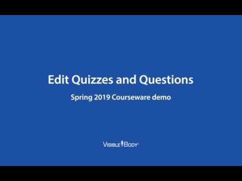 Visible Body Courseware | Edit quizzes and questions