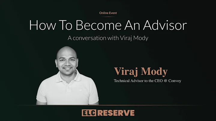 How to Become an Advisor with Viraj Mody, Technica...