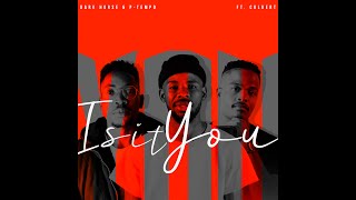 Dark Horse & P-Tempo Ft Colbert_Is It You(Promo)
