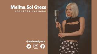 Melina Sol Greco. Informativo. Locutora Nacional