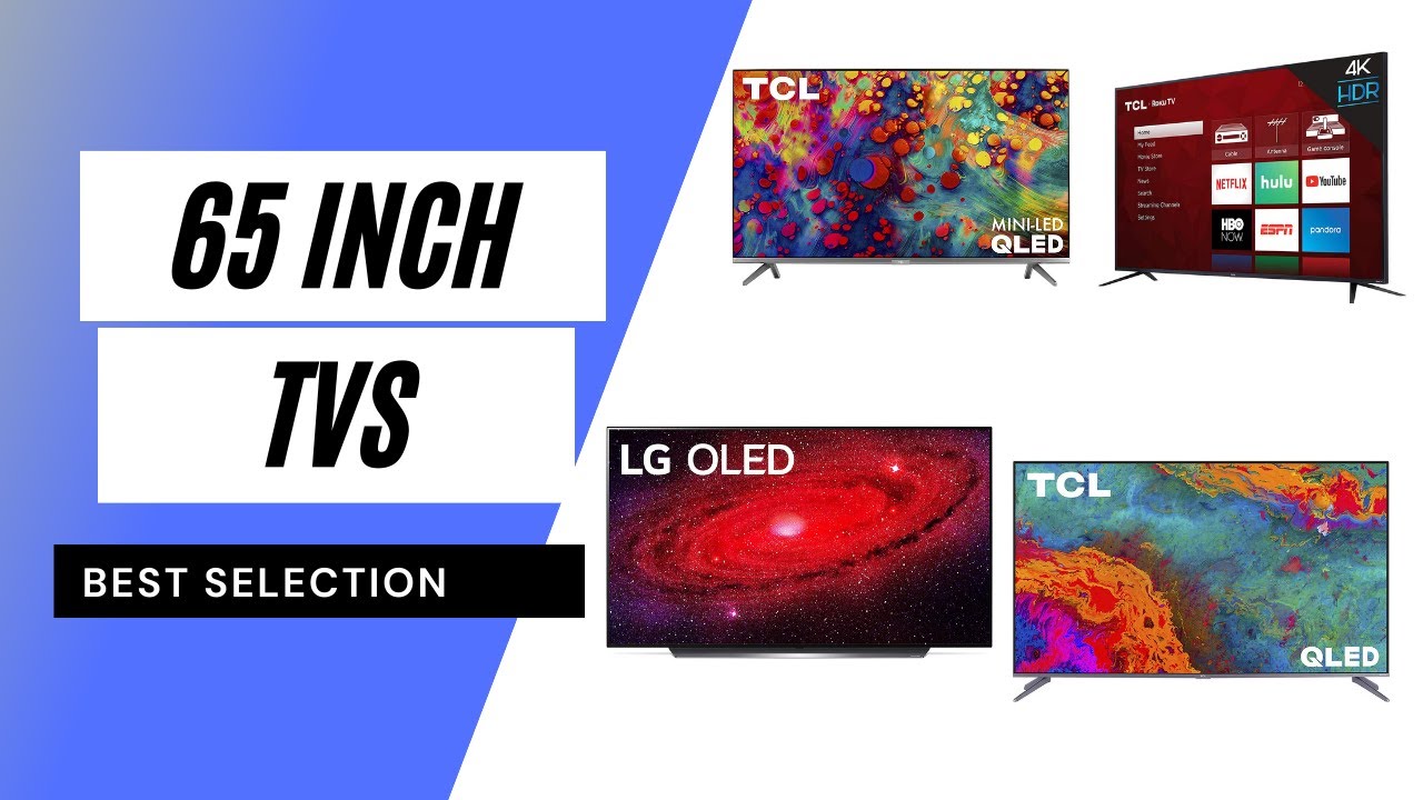 Top 5 Best 65 Inch TVs Reviews 2021 YouTube