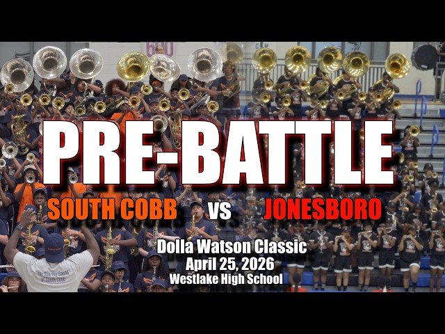 Pre-Battle | South Cobb vs Jonesboro | Dolla Watson Classic 2026