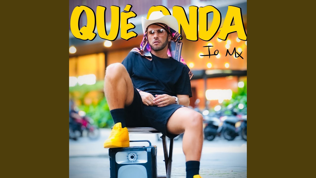 Qué Onda - YouTube